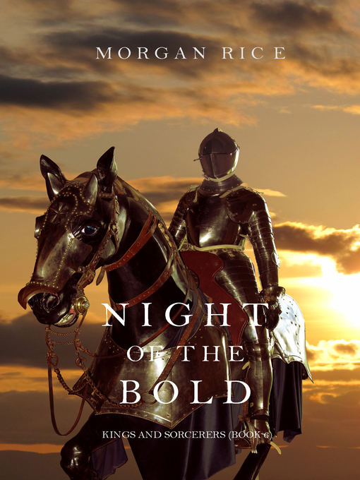 Title details for Night of the Bold by Morgan Rice - Available